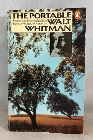 The Portable Walt Whitman: Revised and Enlarged Edition