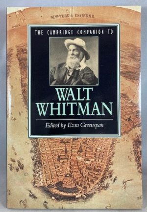 The Cambridge Companion to Walt Whitman (Cambridge Companions to Literature)