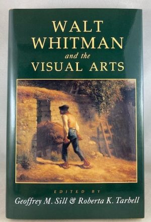 Walt Whitman & The Visual Arts