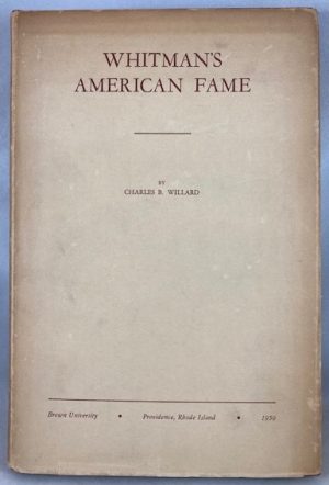 Whitman's American Fame: The Growth of His Reputation in America After 1892