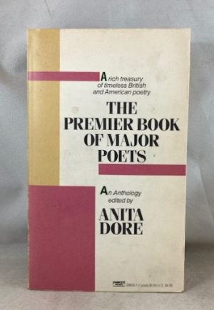 The Premier Book of Major Poets (Fawcett Premier Book)