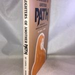Daughters of Another Path: Experiences of American Women Choosing Islam