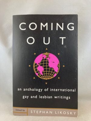 Coming Out: An Anthology of International Gay and Lesbian Writings