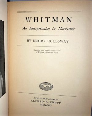 Whitman: An Interpretation in Narrative