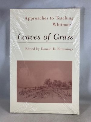 Approaches to Teaching Whitman's Leaves of Grass (Approaches to Teaching World Literature)