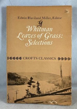 Leaves of Grass: Selections