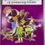 Folktales and Legends of Faraway Lands: Selected from Child Life, Jack and Jill, and Young World Magazines
