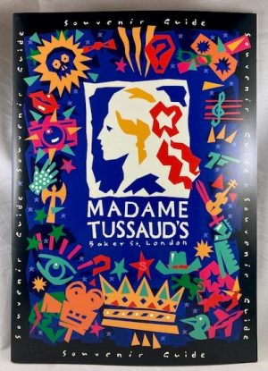 Madame Tussaud's Souvenir Guide