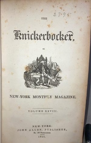 The Knickerbocker, Or New-York Monthly Magazine Vol. XXVIII