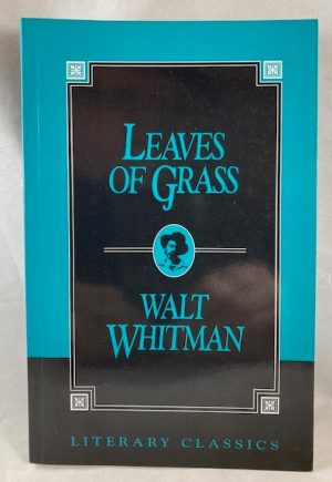 Leaves of Grass (Literary Classics)
