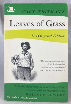 Leaves of Grass - His Original Edition - The First (1855) Edition