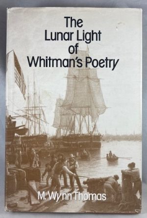The Lunar Light of Whitman's Poetry