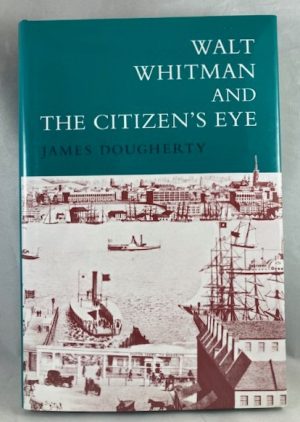 Walt Whitman and the Citizen's Eye