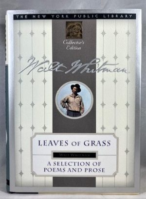 Leaves of Grass: New York Public Library Collector's Edition (New York Public Library Collector's Editions)