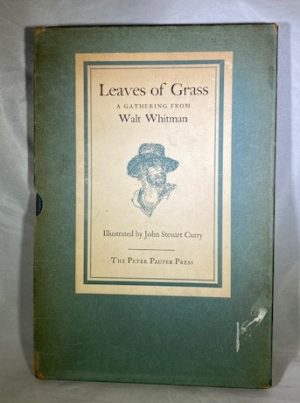 Leaves of Grass: A Gathering from Walt Whitman