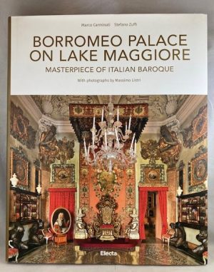Borromeo Palace on Lake Maggiore: Masterpiece of Italian Baroque
