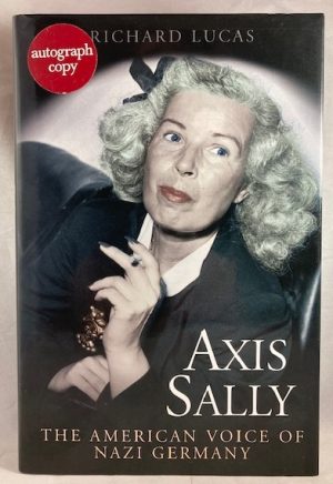 Axis Sally: The American Voice of Nazi Germany