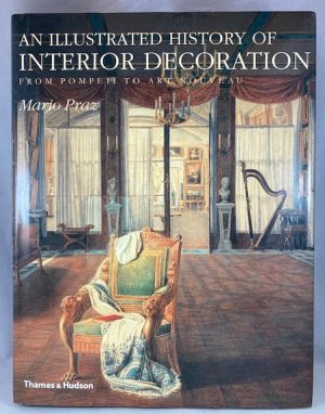 An Illustrated History of Interior Decoration: From Pompeii to Art Nouveau