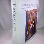 Translating Truth: Ambitious Images and Religious Knowledge in Late Medieval France and England
