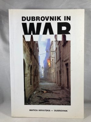 Dubrovnik in War