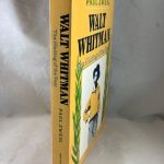 Walt Whitman The Making of a Poet
