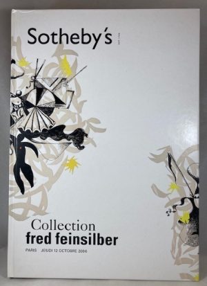Sotheby's: Collection fred feinsilber itinéraire d'un collectionneur 1460-1960 [vol I et II]