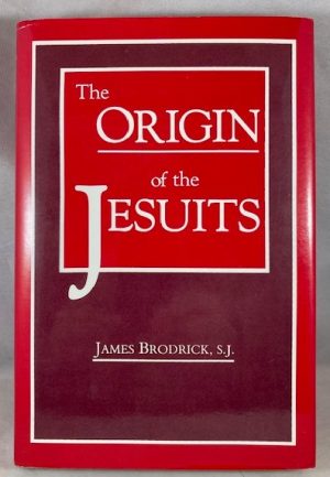 The Origin of the Jesuits