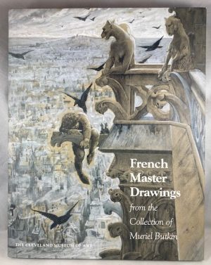French Master Drawings: From the Collection of Muriel Butkin
