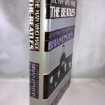 The Man Who Made the Beatles: An Intimate Biography of Brian Epstein