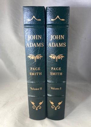 John Adams: Vol. 1 1735-1784; Vol. 2 1784-1826