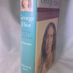 George Eliot: Voice of a Century: A Biography