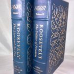 Roosevelt: Volume I. The Lion and the Fox; Volume II. The Soldier of Freedom [Complete 2 Volume Set]