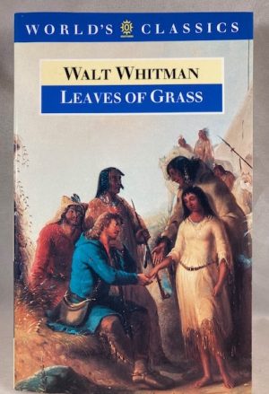 Leaves of Grass (The World's Classics)