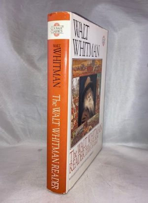 The Walt Whitman Reader: Selections from Leaves of Grass