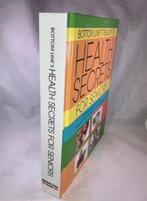 Bottom Line's Treasury of Health Secrets for Seniors (1937 Remarkable Secrets from America's Very Best Doctors and Health Experts)