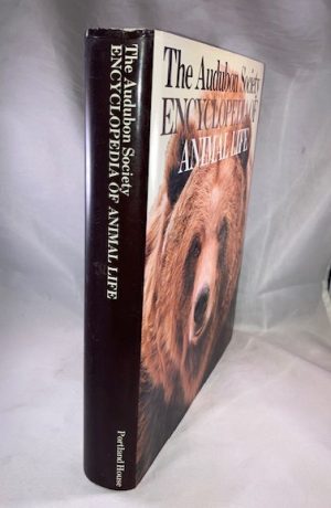 The Audubon Society: Encyclopedia of Animal Life