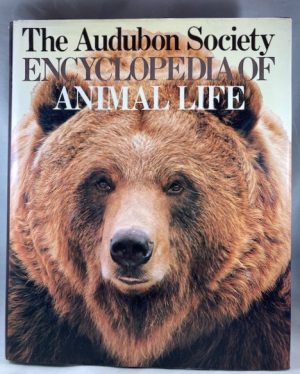 The Audubon Society: Encyclopedia of Animal Life