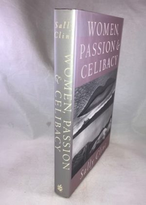 Women, Passion & Celibacy