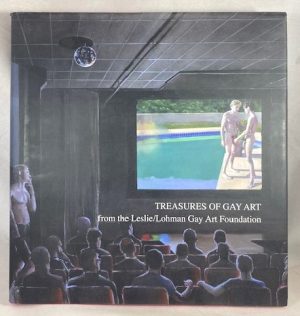 Treasures of Gay Art from the Leslie/Lohman Gay Art Foundation