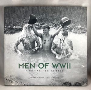 Men of WW II: Fighting Men at Ease