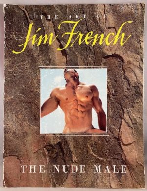 The Art of Jim French: The Nude Male