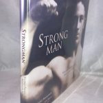Strong Man: Vintage Photos of a Masculine Icon