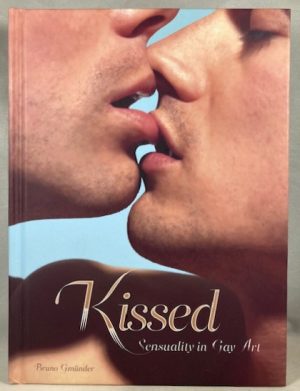 Kissed: Sensuality in Gay Art
