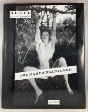 The Naked Heartland: The Itinerant Photography of Bruce of Los Angeles
