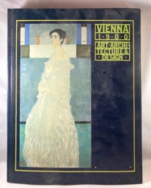 Vienna 1900: Art, Architecture, Design