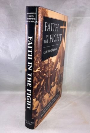 Faith in the Fight: Civil War Chaplains