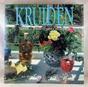 Kruiden - Tuinen - Versieringen - Recepten (Dutch edition)