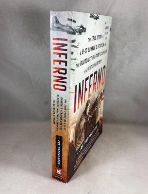 Inferno: The True Story of a B-17 Gunner's Heroism and the Bloodist Military campaign in Aviation History