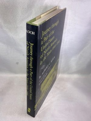 Journey through a Part of the United States of North America in the Years 1844-1846 (Travels on the Western Waters)