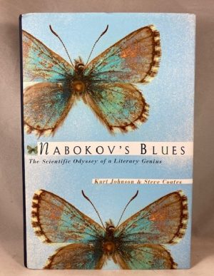 Nabokov's Blues: The Scientific Odyssey of a Literary Genius